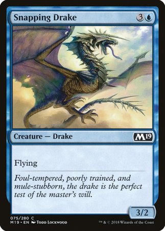 Snapping Drake [Core Set 2019] | GnG Games