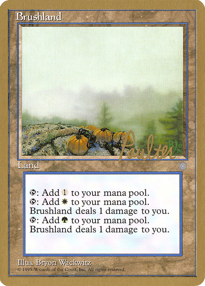 Brushland (Preston Poulter) [Pro Tour Collector Set] | GnG Games