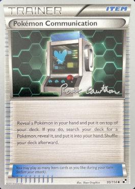 Pokemon Communication (99/114) (The Truth - Ross Cawthon) [World Championships 2011] | GnG Games