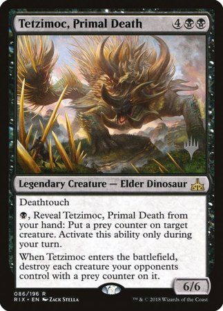 Tetzimoc, Primal Death [Rivals of Ixalan Promos] | GnG Games