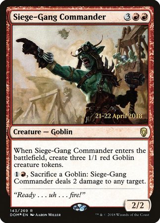 Siege-Gang Commander [Dominaria Promos] | GnG Games