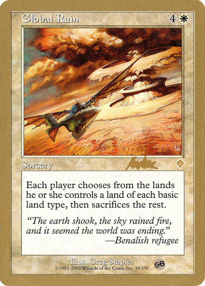 Global Ruin (Brian Kibler) (SB) [World Championship Decks 2002] | GnG Games