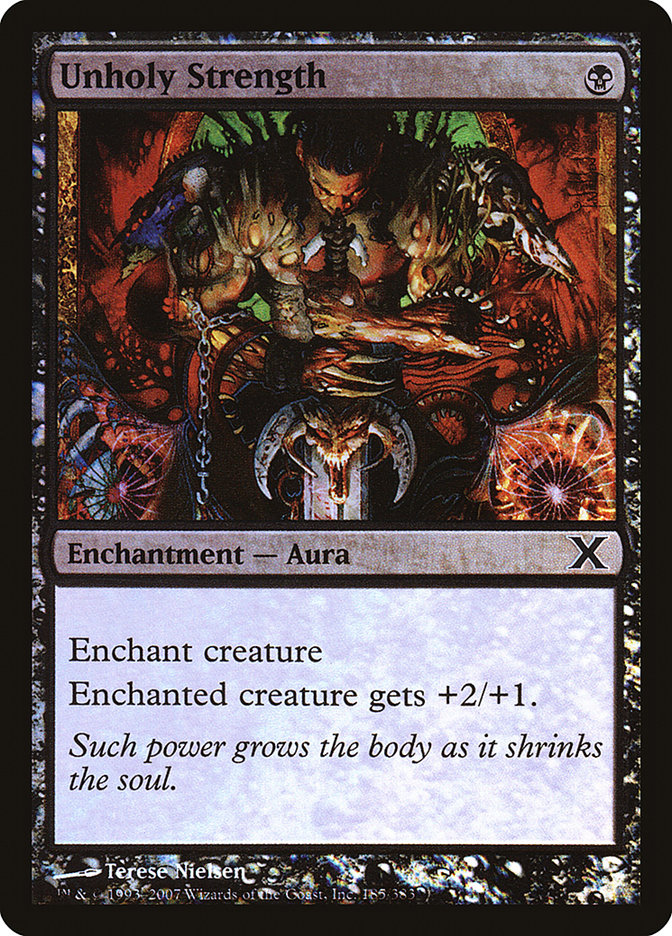 Unholy Strength (Premium Foil) [Tenth Edition] | GnG Games