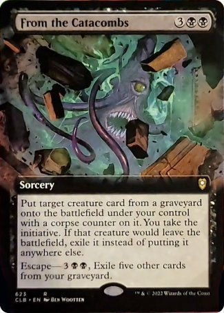 From the Catacombs (Extended Art) [Commander Legends: Battle for Baldur's Gate] | GnG Games
