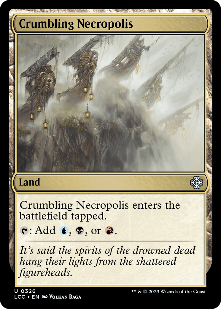 Crumbling Necropolis [The Lost Caverns of Ixalan Commander] | GnG Games