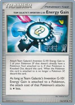 Team Galactic's Invention G-101 Energy Gain (116/127) (Crowned Tiger - Tsubasa Nakamura) [World Championships 2009] | GnG Games