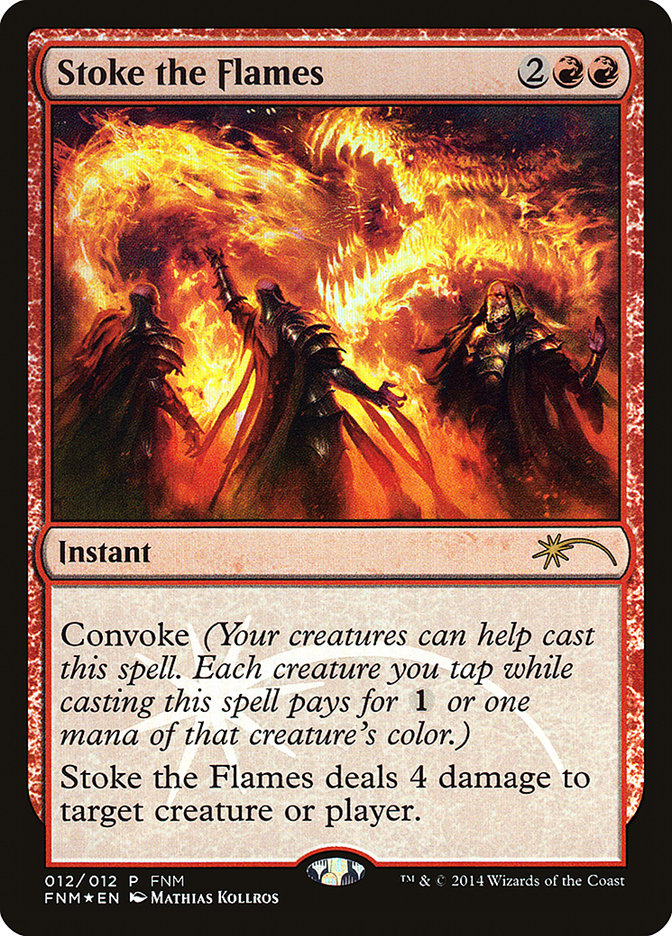 Stoke the Flames [Friday Night Magic 2014] | GnG Games