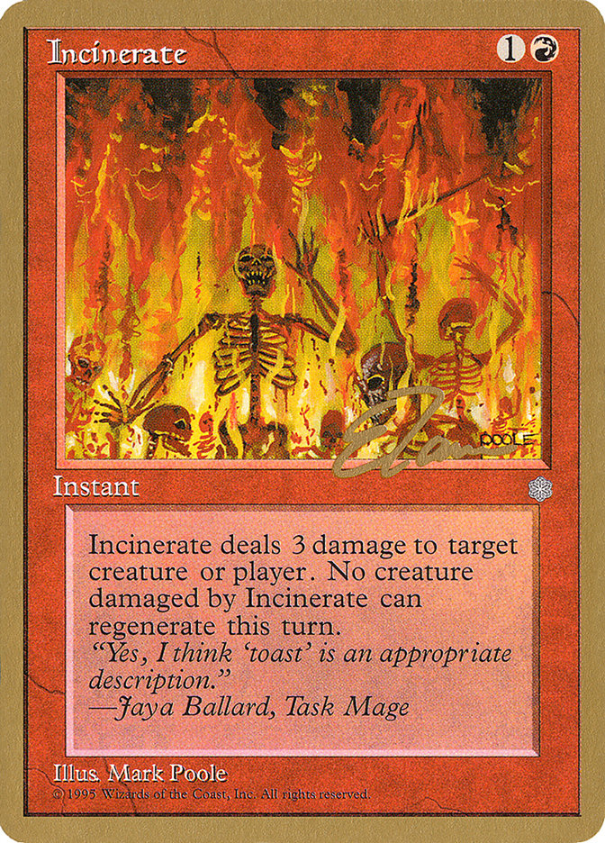 Incinerate (Eric Tam) [Pro Tour Collector Set] | GnG Games