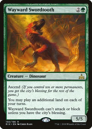 Wayward Swordtooth [Rivals of Ixalan] | GnG Games