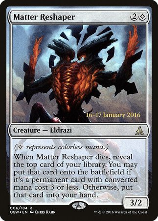 Matter Reshaper [Oath of the Gatewatch Promos] | GnG Games