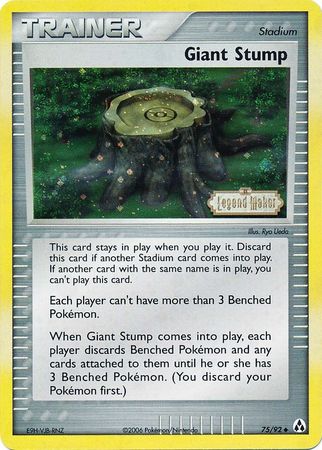 Giant Stump (75/92) (Stamped) [EX: Legend Maker] | GnG Games