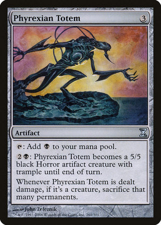 Phyrexian Totem [Time Spiral] | GnG Games