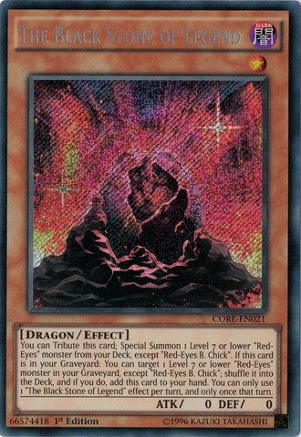 The Black Stone of Legend [CORE-EN021] Secret Rare | GnG Games