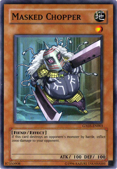 Masked Chopper [GX03-EN003] Super Rare | GnG Games