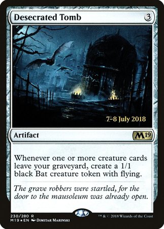 Desecrated Tomb [Core Set 2019 Promos] | GnG Games