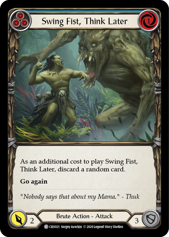 Swing Fist, Think Later (Blue) [CRU021] 1st Edition Rainbow Foil | GnG Games