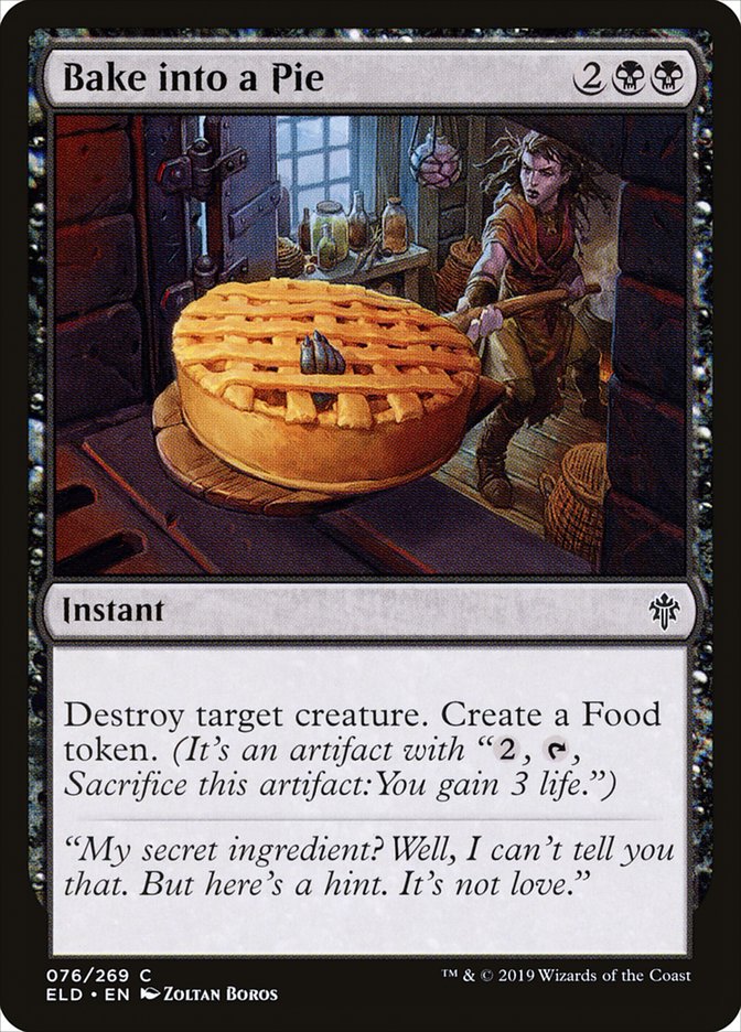 Bake into a Pie [Throne of Eldraine] | GnG Games