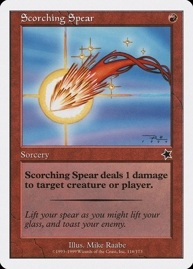 Scorching Spear [Starter 1999] | GnG Games