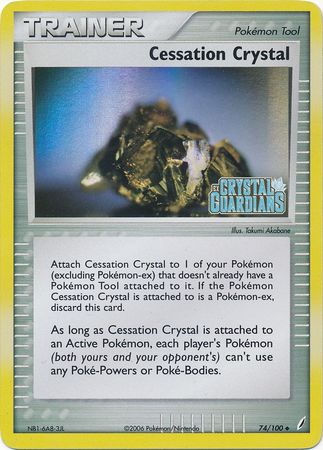 Cessation Crystal (74/100) (Stamped) [EX: Crystal Guardians] | GnG Games