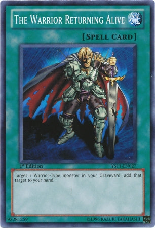 The Warrior Returning Alive [YS11-EN027] Common | GnG Games