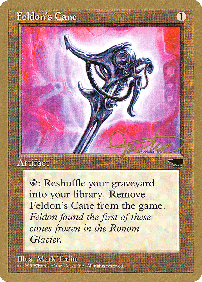 Feldon's Cane (Mark Justice) [Pro Tour Collector Set] | GnG Games
