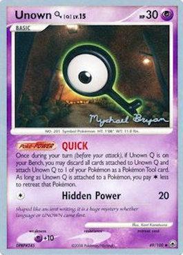 Unown Q LV.15 (49/100) (Happy Luck - Mychael Bryan) [World Championships 2010] | GnG Games