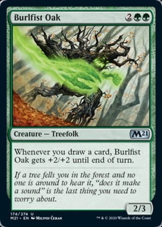 Burlfist Oak [Core Set 2021] | GnG Games