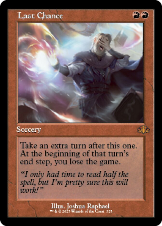 Last Chance (Retro) [Dominaria Remastered] | GnG Games