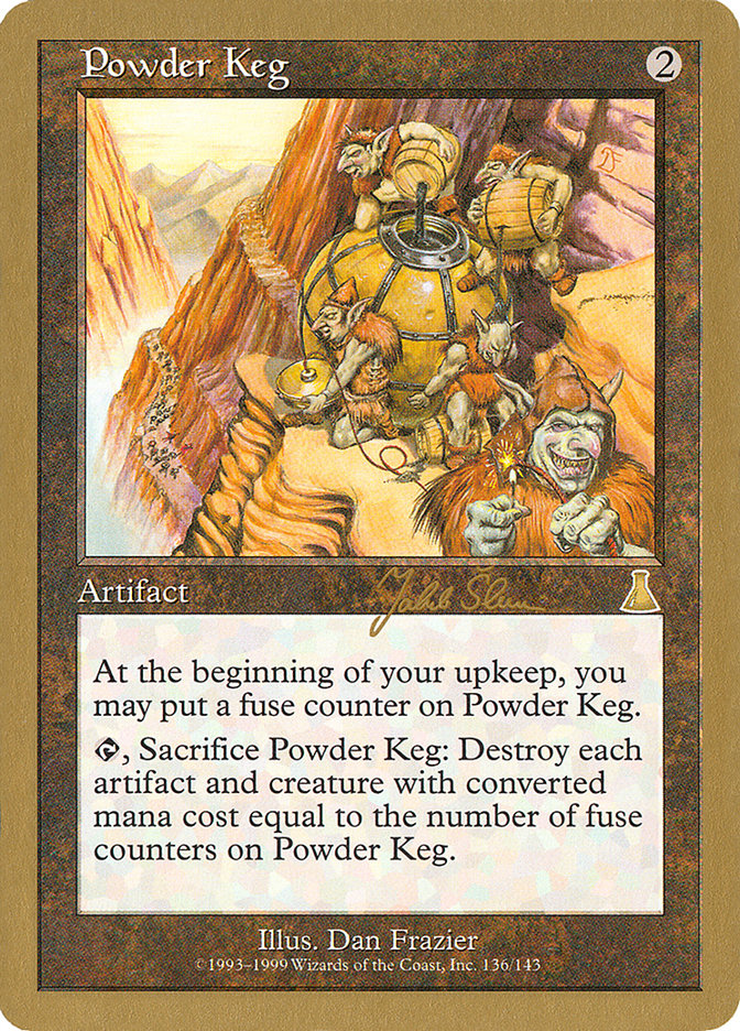Powder Keg (Jakub Slemr) [World Championship Decks 1999] | GnG Games