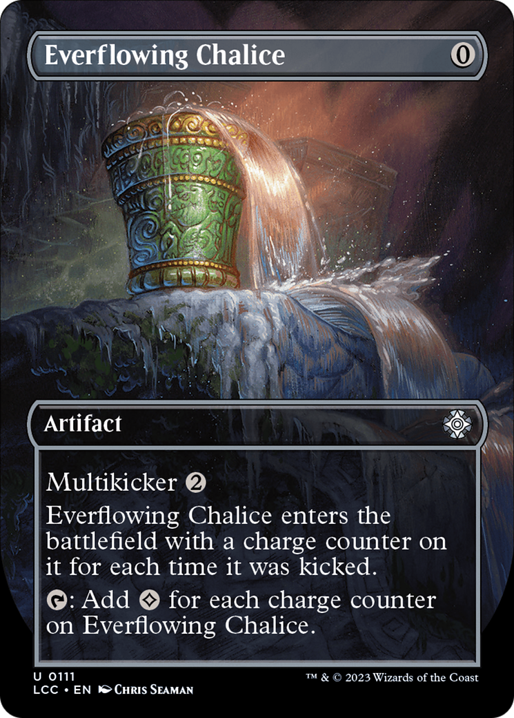 Everflowing Chalice (Borderless) [The Lost Caverns of Ixalan Commander] | GnG Games