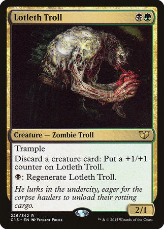 Lotleth Troll [Commander 2015] | GnG Games
