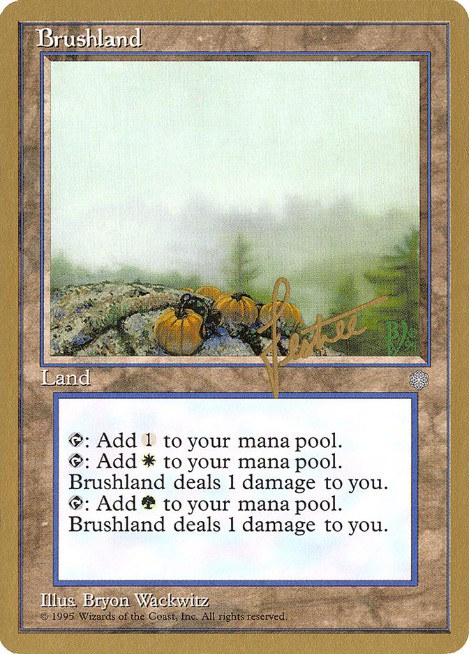 Brushland (Bertrand Lestree) [Pro Tour Collector Set] | GnG Games