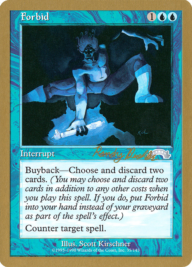 Forbid (Randy Buehler) [World Championship Decks 1998] | GnG Games