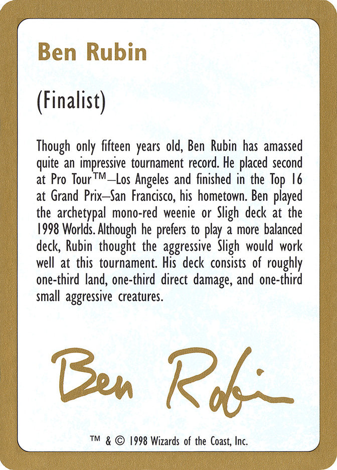 Ben Rubin Bio [World Championship Decks 1998] | GnG Games