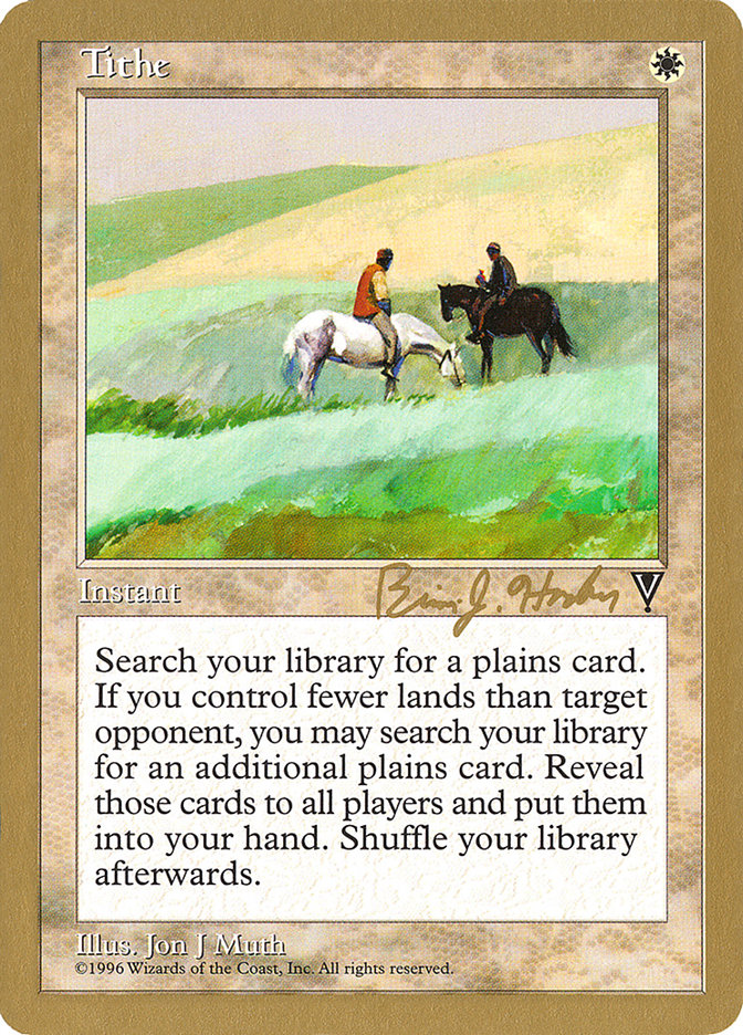 Tithe (Brian Hacker) [World Championship Decks 1998] | GnG Games