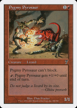 Pygmy Pyrosaur [Seventh Edition] | GnG Games