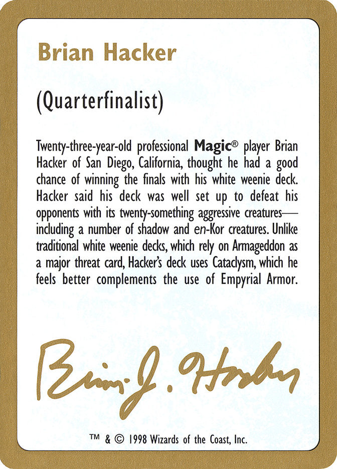 Brian Hacker Bio [World Championship Decks 1998] | GnG Games