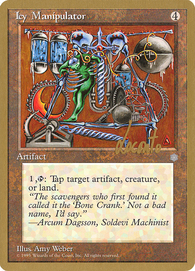 Icy Manipulator (Michael Loconto) [Pro Tour Collector Set] | GnG Games
