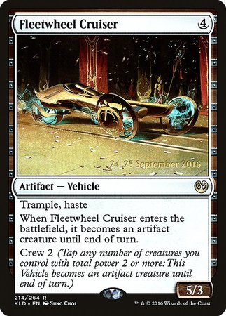 Fleetwheel Cruiser [Kaladesh Promos] | GnG Games