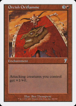 Orcish Oriflamme [Seventh Edition] | GnG Games
