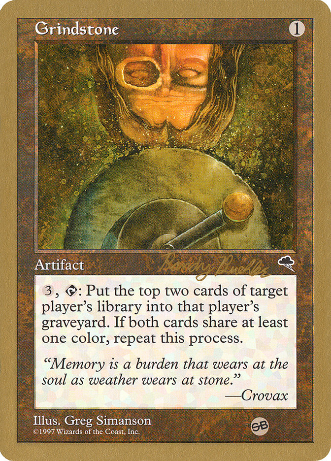 Grindstone (Randy Buehler) (SB) [World Championship Decks 1998] | GnG Games