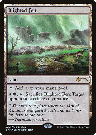 Blighted Fen [Friday Night Magic 2016] | GnG Games