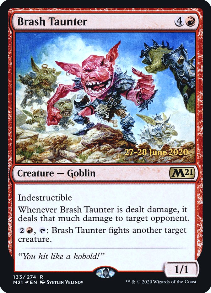 Brash Taunter  [Core Set 2021 Prerelease Promos] | GnG Games