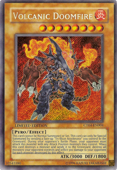 Volcanic Doomfire [CT04-EN004] Secret Rare | GnG Games