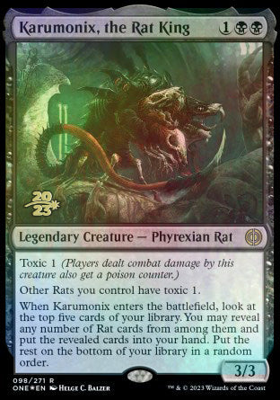 Karumonix, the Rat King [Phyrexia: All Will Be One Prerelease Promos] | GnG Games