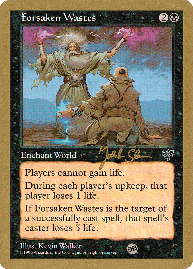 Forsaken Wastes (Jakub Slemr) (SB) [World Championship Decks 1997] | GnG Games