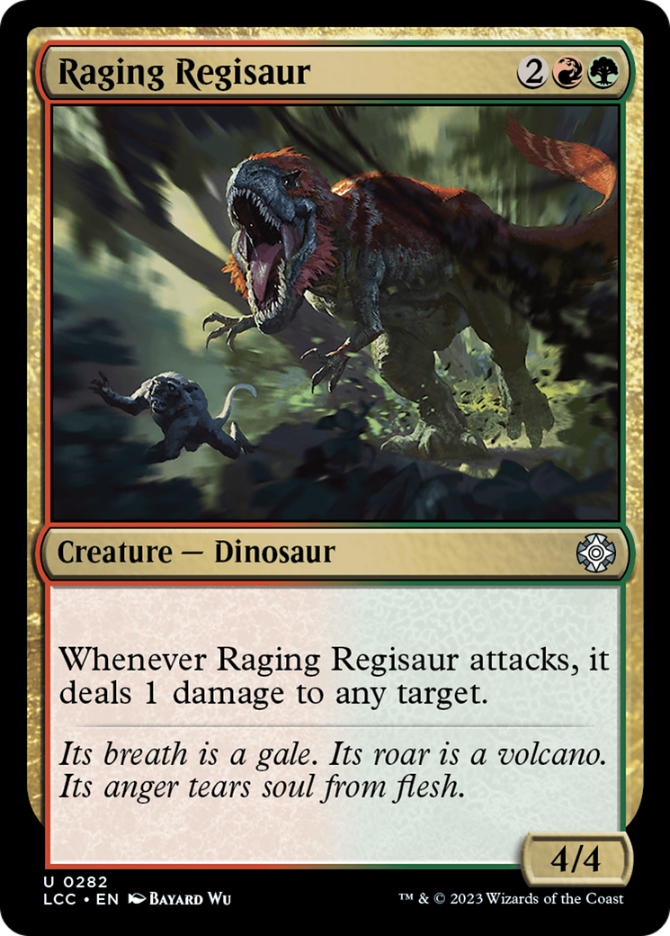 Raging Regisaur [The Lost Caverns of Ixalan Commander] | GnG Games