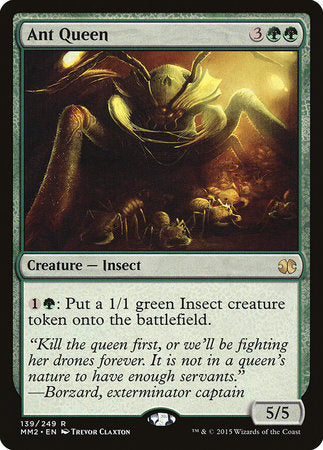 Ant Queen [Modern Masters 2015] | GnG Games