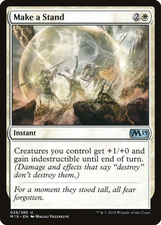 Make a Stand [Core Set 2019] | GnG Games