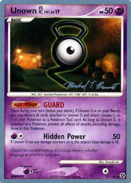 Unown G LV.17 (57/106) (Boltevoir - Michael Pramawat) [World Championships 2010] | GnG Games
